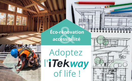 Éco-rénovation et accessibilité par Iteckway, entreprise adaptée à Toulouse, Paris.