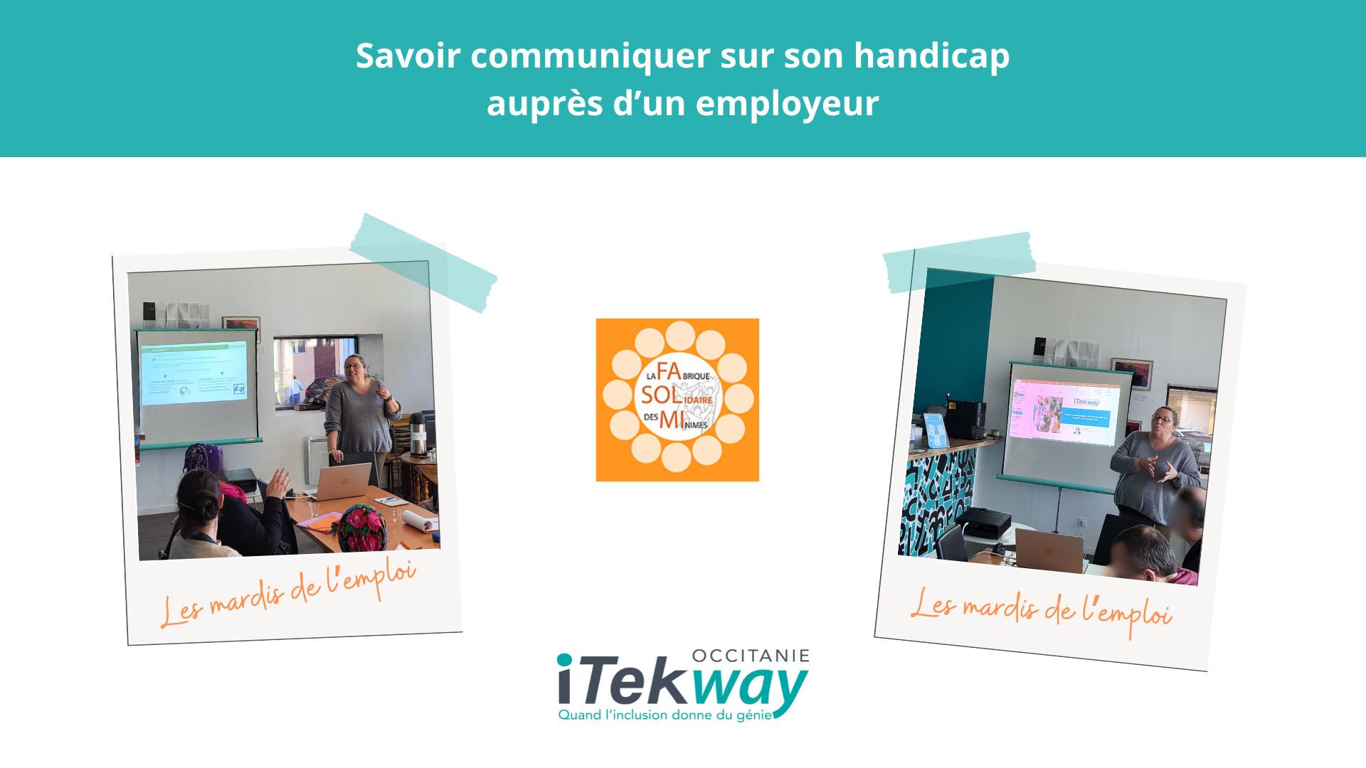 Savoir communiquer sur le handicap avec Iteckway Toulouse Occitanie.